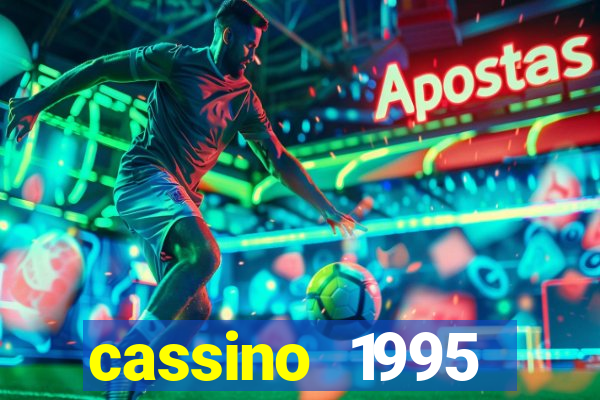 cassino 1995 dublado online